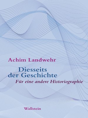 cover image of Diesseits der Geschichte
